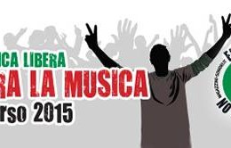 LA MUSICA LIBERA – LIBERA LA MUSICA 2015 La SMP partner anche del concorso 2015