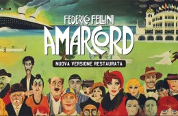 GIOVEDì 25 AGOSTO ROCCA DI FORLIMPOPOLI  ore 21,15 Aspettando il Festival al Cinema  AMARCORD di Federico Fellini