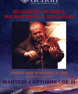 4 ottobre 2016, ore 21 – Teatro Dehon Bologna “ZUFFI: qualsiasi musica, ma mai musica qualsiasi”