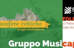 27 Novembre 2016 – ENTROTERRE FOLK CLUB – GRUPPO MUSICAPAROLE presenta live il nuovo CD “Atmosfere Celtiche”