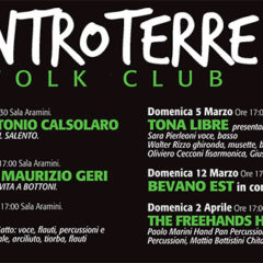 GENNAIO/APRILE 2017 la nuova programmazione dell’ENTROTERRE FOLK CLUB