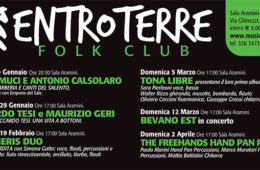 GENNAIO/APRILE 2017 la nuova programmazione dell’ENTROTERRE FOLK CLUB