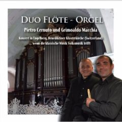 3 Agosto 2017 Bertinoro DUO FLöTE- ORGEL   Concerto per Organo, Friscaletto siciliano e Zampogna con Pietro Cernuto e Grimoaldo Macchia