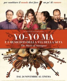 24 Agosto ore 21:15 Arena Cinema Verdi – Forlimpopoli “Yo-yo Ma e i musicisti della Via della Seta”