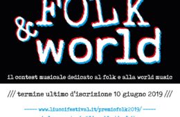 Torna il PREMIO NAZIONALE FOLK & WORLD 2019 Scadenza 10 Giugno 2019