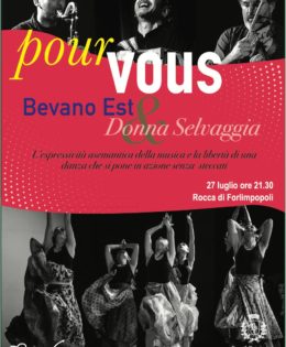 27 Luglio 2019 Rocca di Forlimpopoli – POUR VOUS Donna Selvaggia & Bevano Est