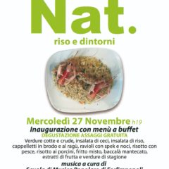 Mercoledì 27 Novembre A Forlimpopoli l’inaugurazione di Nat. riso e dintorni con Buffet e Musica