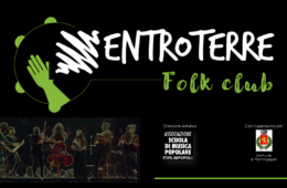 ENTROTERRE FOLK CLUB Gli appuntamenti da Gennaio a Marzo 2020