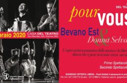 Domenica 9 Febbraio POUR VOUS Donna Selvaggia & Bevano Est al Teatro Due Mondi di Faenza