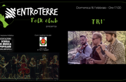 Domenica 16 Febbraio – L’autentica musica Irish dei TRI’ all’Entroterre Folk Club