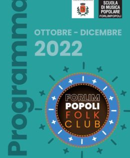 FORLIMPOPOLI FOLK CLUB Il programma da Ottobre a Gennaio